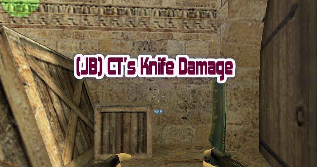 [JB] CT's Knife Damage Counter Strike Plugins